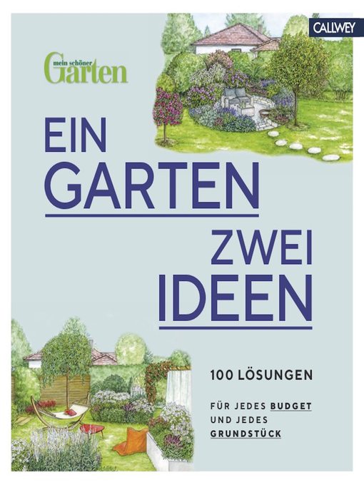 Title details for Ein Garten--zwei Ideen by Mein Schöner Garten - Wait list